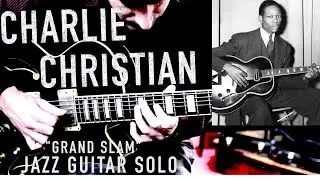 Charlie Christian's Guitar Solo on Grand Slam - Jazz Guitar TAB