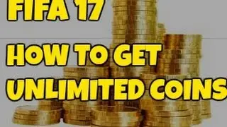 FIFA 17 - HOW TO GET UNLIMITED COINS!!!