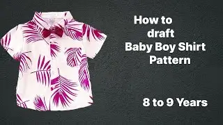 How to draft Baby Boy shirt Pattern (8 to 9 years)@ramyacreations0807