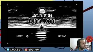 JoJoJogo LIVE - Return of the Obra Dinn