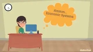 Economic Systems Crashcourse