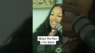 Maiya The Don x Ice Spice??