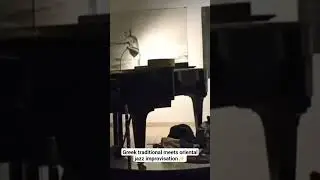 Greek traditional meets oriental jazz improvisation✨️