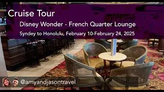 Close-up Look at the French Quarter Lounge on Disney Wonder