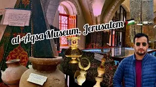 Masjid al-Aqsa Museum, Jerusalem (متحف الإسلامية في  مسجد الأقصى) -