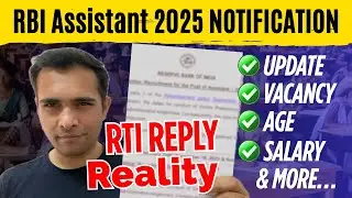 RBI Assistant 2025 Notification Update | RTI Reply | Syllabus | Vacancy | Salary | Exam pattern