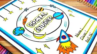 Front Page Design of Social Studies | Easy Social Studies Front Page Design | Front Page Design