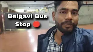 Belagavi Bus Stop Travel Vlog 🛑 | KSRTC Bus Stand | Karnataka