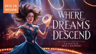 Where Dreams Descend