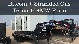 Bitcoin Mining on Stranded Gas - Texas 10+ MW, Cabinets, Power Source, Setup