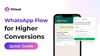 How to Create WhatsApp Flow & Boost Conversions | 🚀 YCloud Complete Guide for Businesses 2025