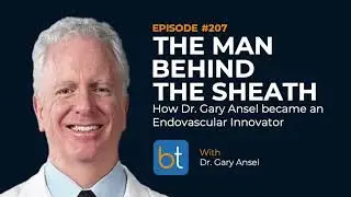 The Man Behind the Sheath w/ Dr. Gary Ansel | BackTable Podcast Ep. 207