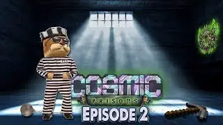 Cosmic Prisons VS Preston SERIES story time grind to 45