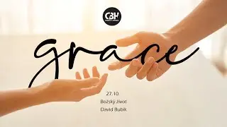 Božsk&yacute; život -David Bubik - 27.10.2019