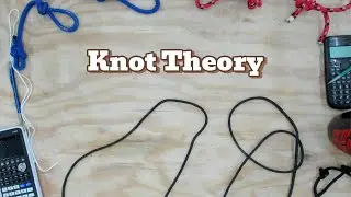 Knot Theory | Breakthrough Junior Challenge