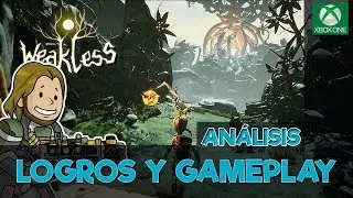 WEAKLESS - ANALISIS: Logros y Gameplay [XBOX ONE]