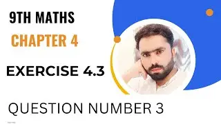 Class 9th Math New Book Exercise 4.3 Question 3- Exercise 4.3 Q 3-How to find LCM - Punjab Board.