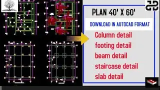 House Plan (40'x60') / Structural drawing download in tamil / autocad format /footing detail/ slab