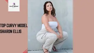Sharon Ellis🍑American🇺🇸Beautiful Plus Size Curvy Model Secret Biography Wiki,Age,Fact,Height&Weight