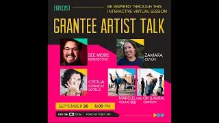 Forecast Public Art Grantee Artist Talk, 9/20/22