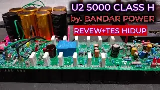 REVIEW TES HIDUP U2 5000 CLASS H  BANDAR POWER... jernihh lurr
