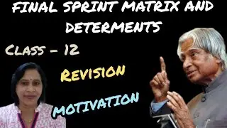 #maths #revision #motivation FINAL SPRINT OF MATRIX AND DETERMINANTS CLASS-12