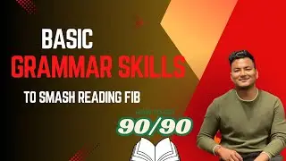 Learn some basic grammar skills for Reading Fill in the blanks