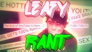 THE LEAFY RANT