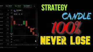 super trick - candle strategy - 100% never lose - iq option strategy