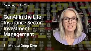 Generative AI in Life Insurance : Investment Management