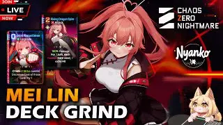 ⭐ MEI LIN deck grinding【Chaos Zero Nightmare】#chaoszeronightmare #czn #chaoszeronightmaregameplay