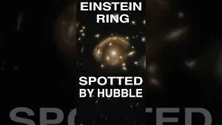 Einstein Ring spotted by Hubble Telescope 🔭 #astro #astronomy #space #earth #shorts #science #viral