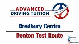 Bredbury Test Route | Denton Test Route  | ADT