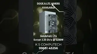 Goldshell LT6 | Doge & Ltc Scrypt Miners Available