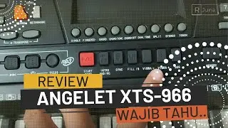 REVIEW KEYBOARD ANGELET XTS 966 MP3 LENGKAP PALING JUJUR