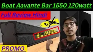 Boat Aavante Bar 1550 Review Vlog Promo Hindi | Doing Boat Aavante Bar 1550 Review Hindi.