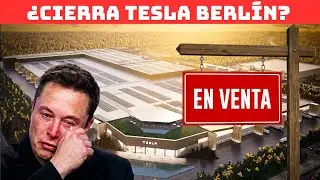 🔴 ¿Cierra Tesla GIGA BERLÍN? 