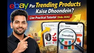 Trending Products eBay Par Kaise Find Karein? | Live Practical Tutorial (Urdu 2026)
