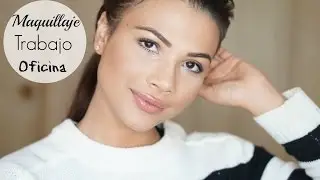 Maquillaje para el TRABAJO o la OFICINA | Doralys Britto