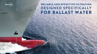 Filtersafe &ndash;the safe and reliable ballast water filtration partner your operation deserves.