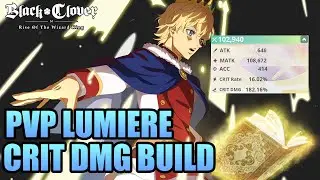 Showcase PVP Lumiere CRIT DMG BUILD | Black Clover M