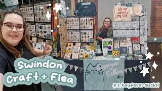 Selling my art at Swindon Craft & Flea 🐈 small art business market day 🐈 market vlog
