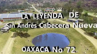 La Leyenda de Cabecera Nueva 4k, #Putla. Oaxaca No 72