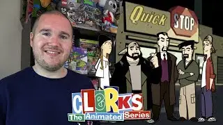 Clerks Animated Series - KB's Retrospective