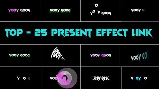 TOP - 25 TEXT PRESENT EFFECT LINK | ALIGHT MOTION TEXT PRESENT EFFECT DOWNLOAD LINK | BALE TECH.