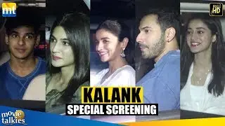 Kalank Movie Special Screening For Bollywood Celebs | Varun, Alia, Kriti, Ishaan, Ananya