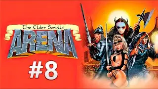 The Elder Scrolls: Arena #8 Лабиринтиан - Поиски Второй Части ПосоХа Хаоса