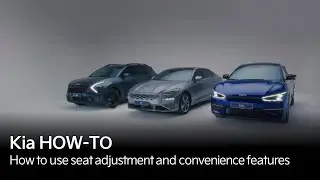 Kia How-To | How to use the seat adjustment and convenience features