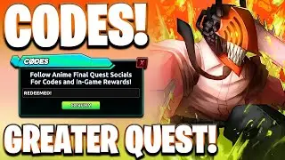 *GREATER QUEST* NEW ALL GREATER QUEST UPDATE CODES FOR ANIME FINAL QUEST! ANIME FINAL QUEST CODES