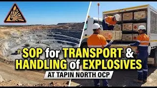 SOP for Explosive transport and handling at Tapin North OCP